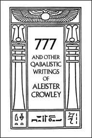 777 & Other Qabalistic Writings By Aleister Crowley