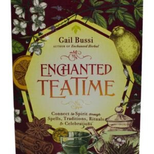 Enchanted Tea Time By Gail Bussi Paperback Book 5" x 7"