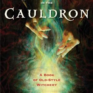 Flame in The Cauldron By Orion Foxwood