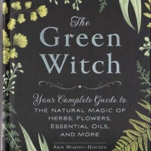 Green Witchcraft By Paige Vandertbeck