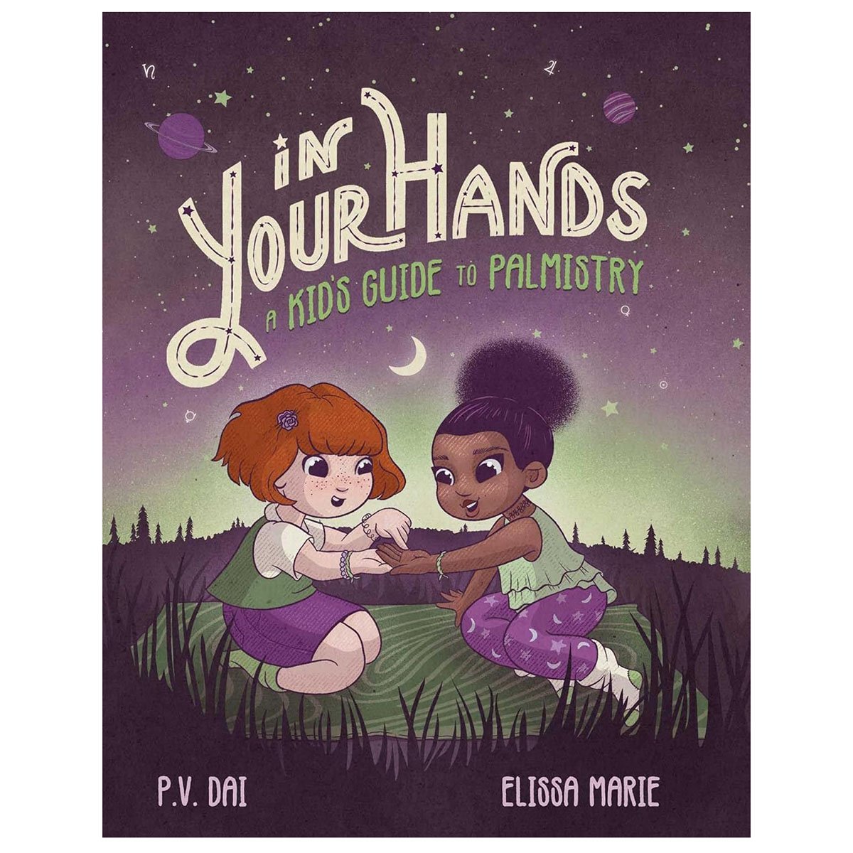 in Your Hands: A Kids' Guide To Palmistry Hardcover Book