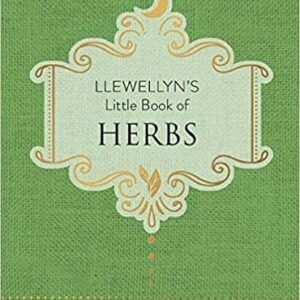 Llewellyn's Little Book Of Herbs Hardcover By Holly Bellebuono