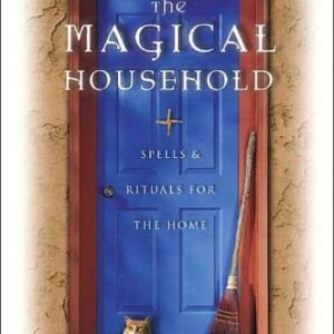 Magical Household By Scott Cunningham & David Harrington