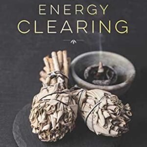 Modern Guide To Energy Clearing By Barbara Moore