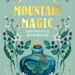 Mountain Magic Hardcover Book By Rebecca Beyer