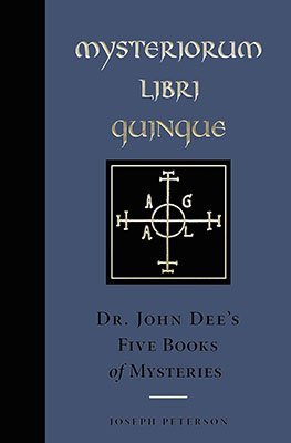 Mysteriorum Libri Quinque Hardcover By John Dee And Joseph Peterson