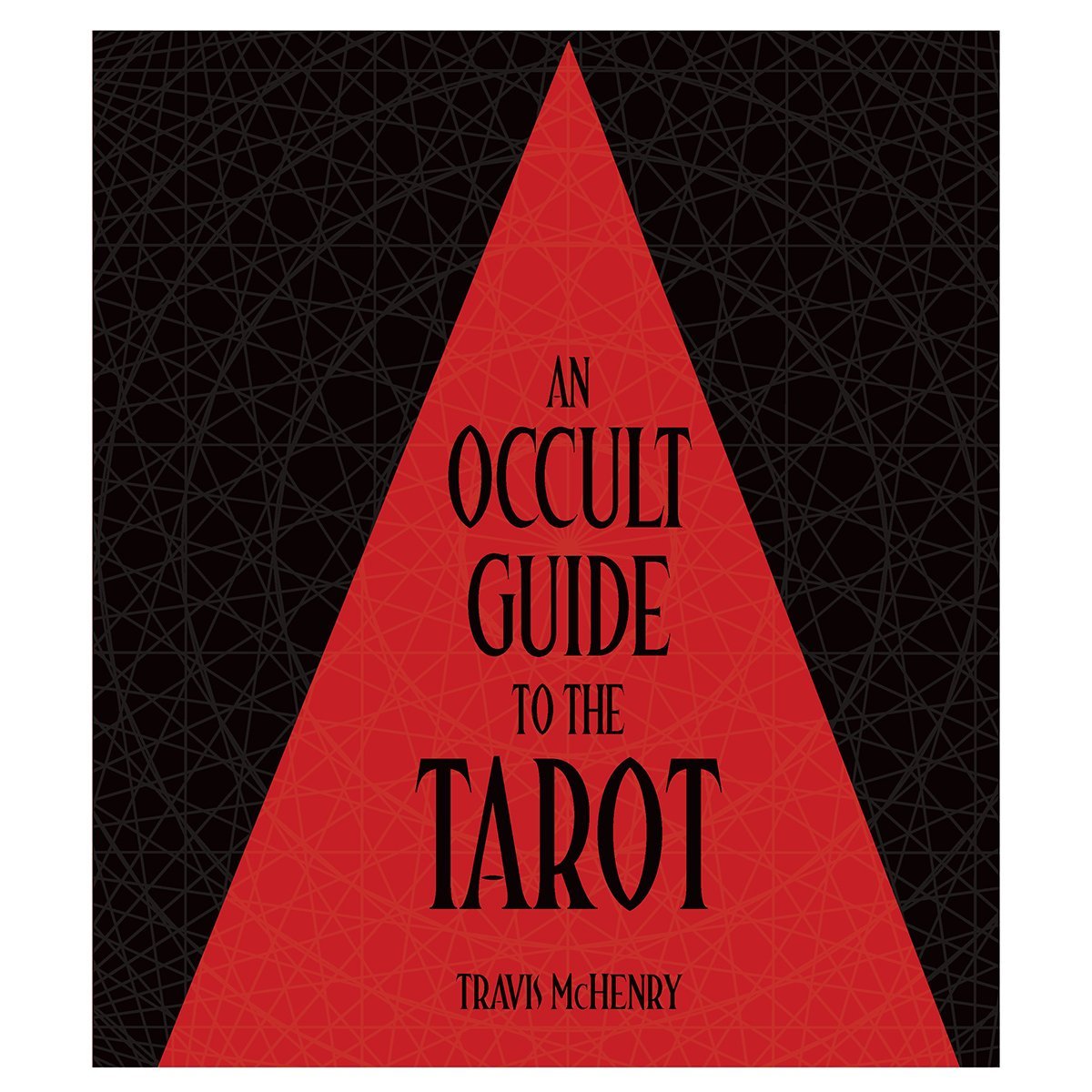 Occult Guide To The Tarot Hardcover By Travis Mchenry