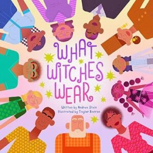 What Witches Wear Hardcover Book By Stein & Barron