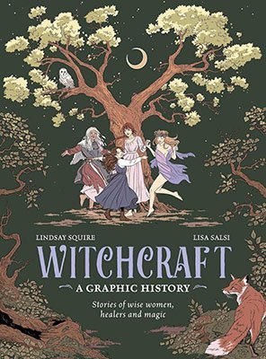 Witchcraft, Graphic History Hardcover Book By Squire & Salsi